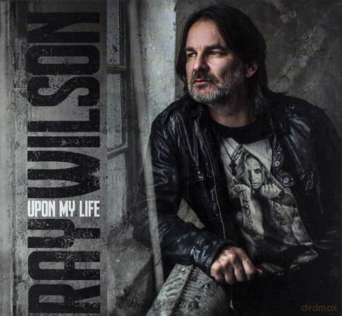 Ray Wilson: Upon My Life (digipack)