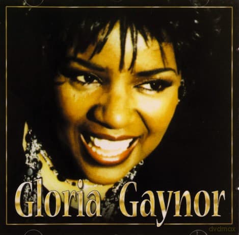 Gloria Gaynor: I Will Survive