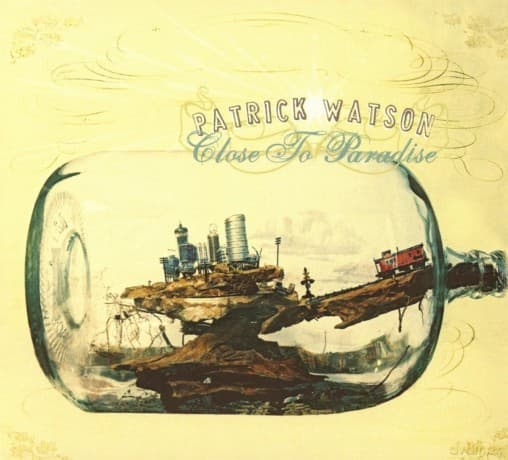Patrick Watson: Close to Paradise