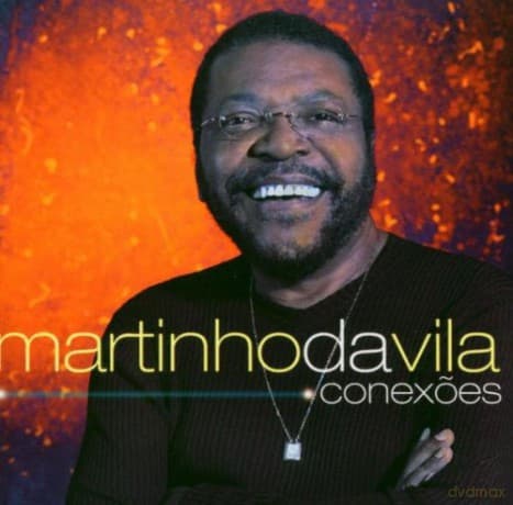 Martinho Da Vila: Conexoes