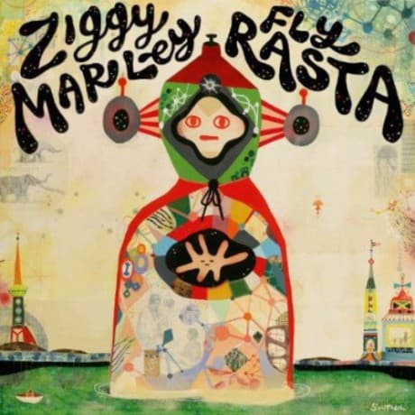 Ziggy Marley: Fly Rasta