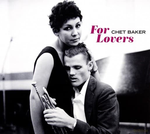 Chet Baker: For Lovers