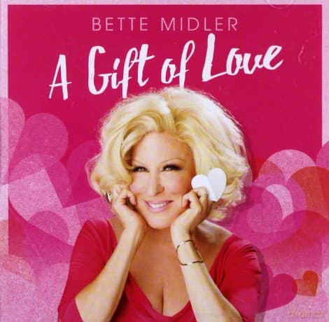 Bette Midler: Gift Of Love