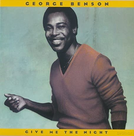 George Benson: Give Me the Night
