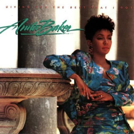 Anita Baker: Giving You the Best That I Got