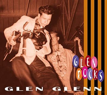 Glen Glenn: Glen Rocks