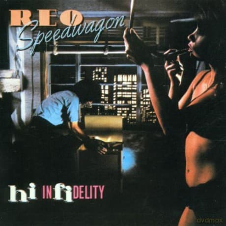 REO Speedwagon: Hi Infidelity