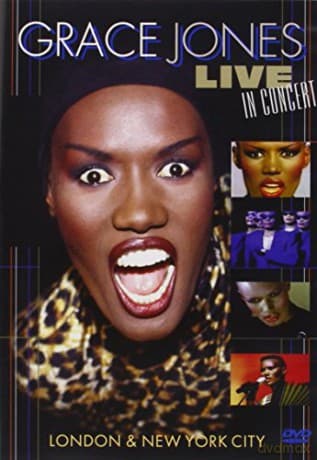 Grace Jones: Live In Concert