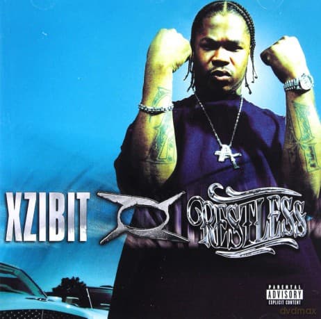 Xzibit: Restless (Clean)