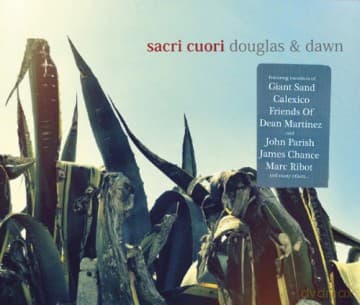 Sacri Cuori: Douglas & Dawn