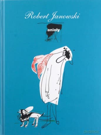 Robert Janowski: Anioły (digibook)