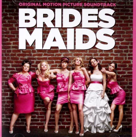 Bridesmaids soundtrack (Druhny)