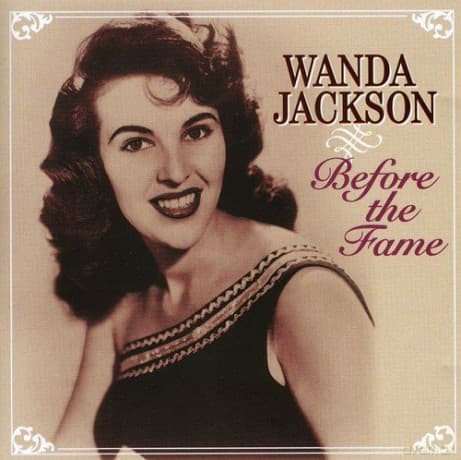 Wanda Jackson: Before the Fame