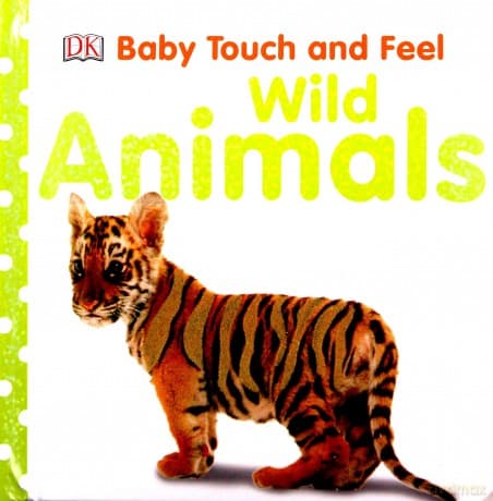 Baby Touch and Feel Wild Anima