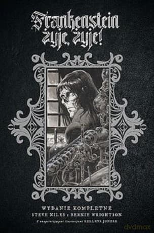 Frankenstein żyje, żyje! - Steve Niles