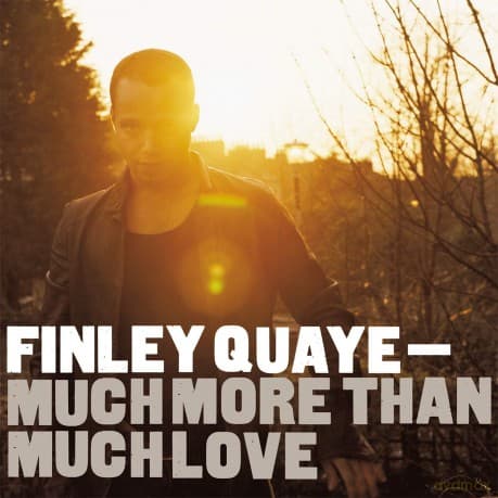 Finley Quaye: Much More Than Much Love (Coloured)