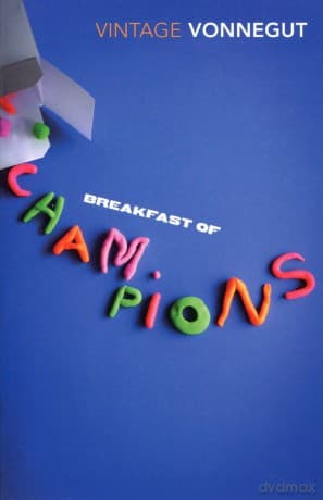 Breakfast of Champions - Kurt Vonnegut