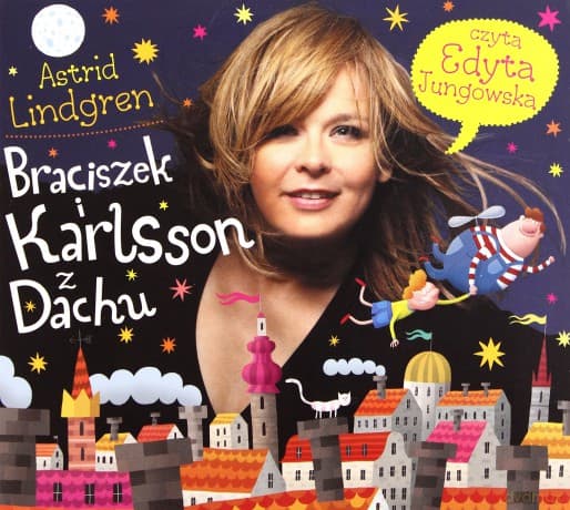 Braciszek i Karlsson z Dachu 1 - Astrid Lindgren (digipack)