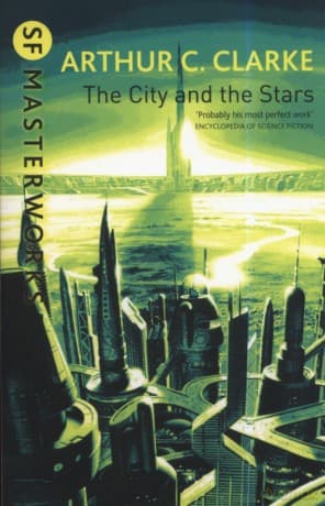 The City And The Stars - Arthur C. Clarke