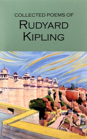 The Collected Poems of Rudyard Kipling - Rudyard Kipling