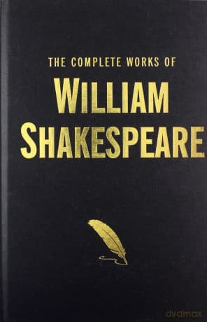 The Complete Works of William Shakespeare
