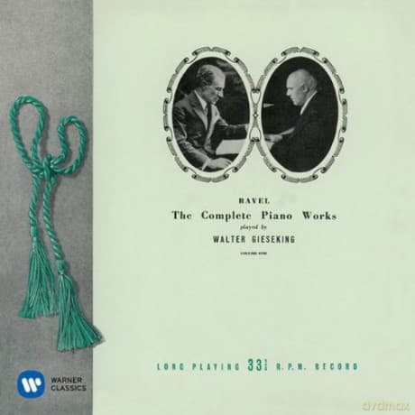 Walter Gieseking: Ravel: l'ouvre Pour Piano