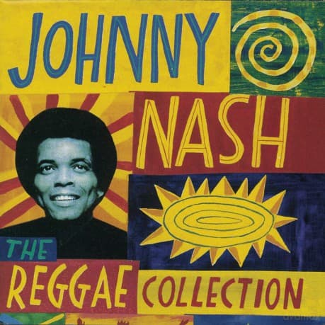 Johnny Nash: Reggae Collection