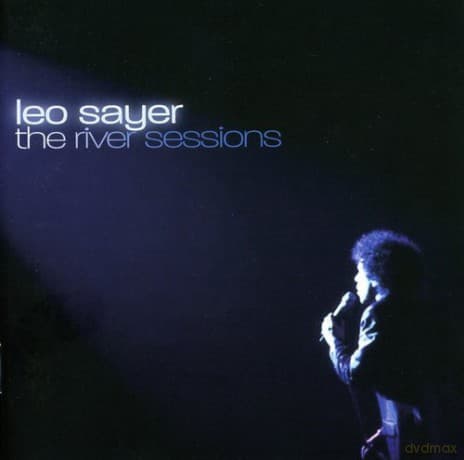Leo Sayer: River Sessions