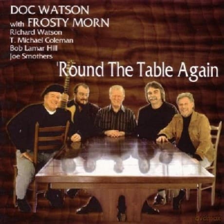 Doc Watson: Round The Table Again