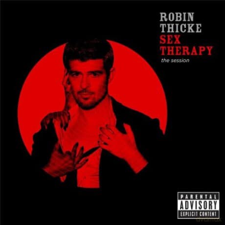 Robin Thicke: Sex Therapy: The Session