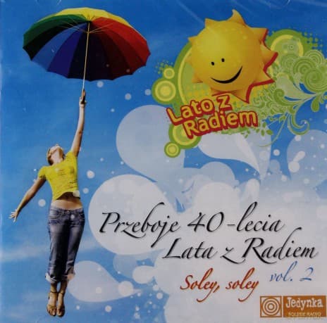 Lato z Radiem: Przeboje 40-lecia Lata z Radiem - Soley, Soley vol. 2