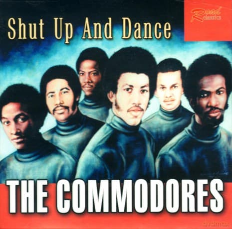 The Commodores: Shut Up and Dance