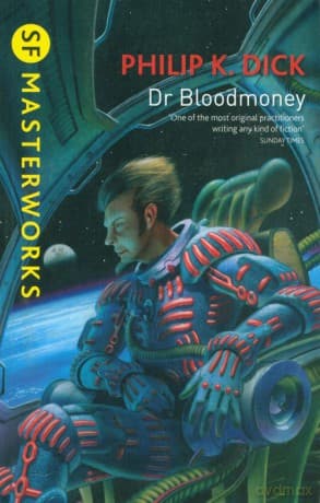 Dr Bloodmoney - Philip K. Dick