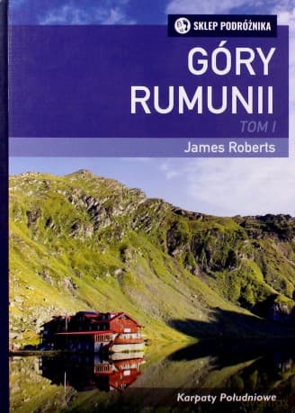 Góry Rumunii (Tom 1) - James Roberts