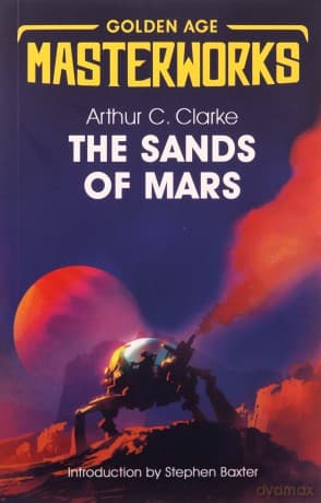 The Sands of Mars - Arthur C. Clarke
