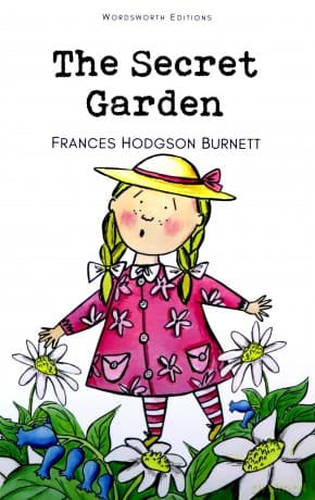 The Secret Garden - Frances Hodgson Burnett