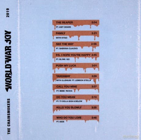 The Chainsmokers: World War Joy