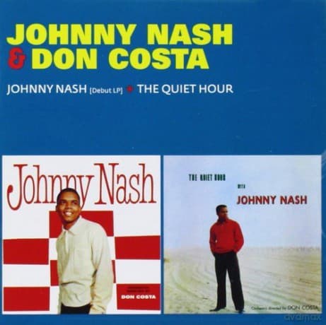 Johnny Nash: Johnny Nash + the Quiet Hour
