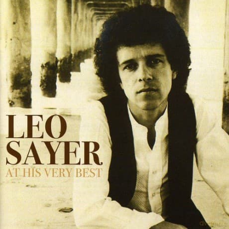 Leo Sayer: Leo Sayer: At His Very Best