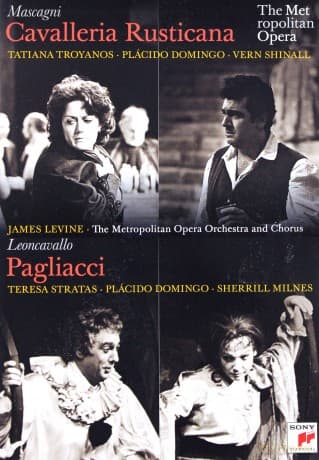 James Levine / Plácido Domingo: Mascagni: Cavalleria Rusticana / Leoncavallo: Pagliacci (Metropolitan Opera)