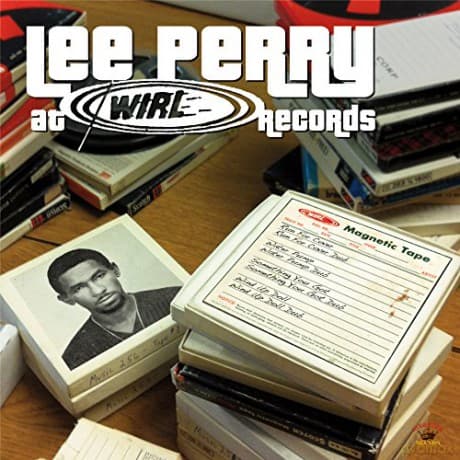 Lee Perry: At Wirl Records
