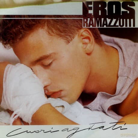 Eros Ramazzotti: Cuori Agitati