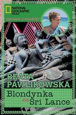 Blondynka na Sri Lance - Beata Pawlikowska