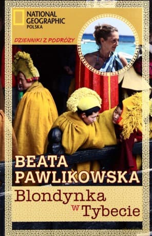 Blondynka w Tybecie - Beata Pawlikowska