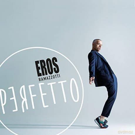 Eros Ramazzotti: Perfetto