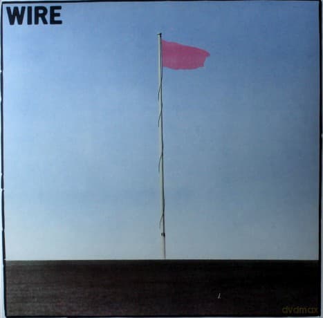 Wire: Pink Flag