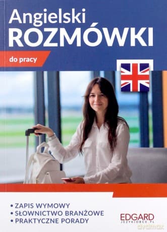 Angielski. Rozmówki do pracy - M. Wróblewska, J. Brodziak, S. Waśniewska